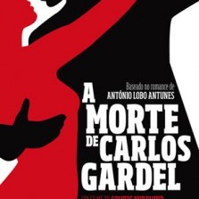 A Morte de Carlos Gardel (2011)
