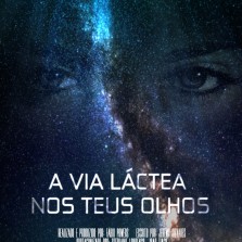 A Via Láctea nos Teus Olhos (2013)