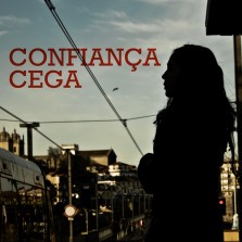 CONFIANÇA CEGA (2012)