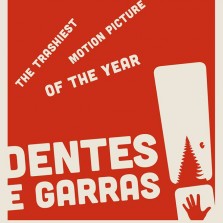 DENTES E GARRAS (2013