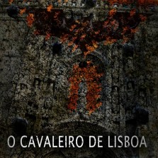 O CAVALEIRO DE LISBOA (2012)