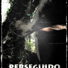 PERSEGUIDO (2011)